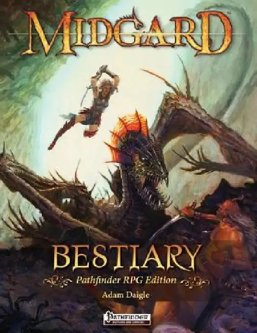 Midgard Bestiary for Pathfinder RPG by Adam Daigle
