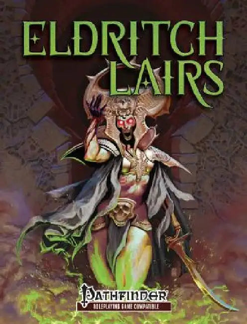 Eldritch Lairs (PFRPG) by Yuu Tanaka