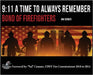 9: 11 A Time to Always Remember: Bond of Firefighters by Serger, Jim