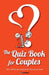 The Quiz Book for Couples by Lovebook
