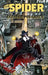 The Spider: Extreme Prejudice by Will Murray, Mel Odom, Joe Gentile