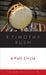 A Full Circle by R. Timothy Rush