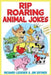 Rip Roaring Animal Jokes by Richard Lederer