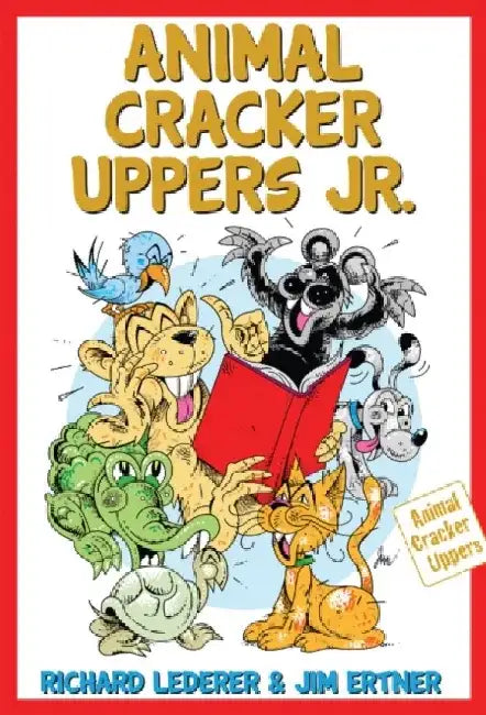 Animal Cracker Uppers Jr. by Richard Lederer
