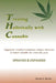 Treating Holisitcally with Cannabis: Vegetarian Medical Marijuana recipes, tinctures, & health benefits for what ails you! by Marie J. Burke