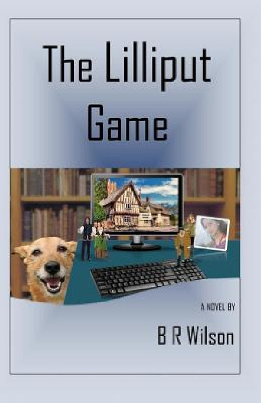 The Lilliput Game by Barbara Rogers Gardiner Wilson