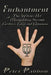 Enchantment: The Witches' Art of Manipulation by Gesture, Gaze and Glamour by Peter Paddon