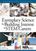 Exemplary Science for Building Interest in Stem Careers by Robert E Yager