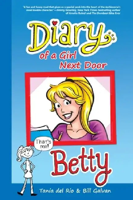 Diary of a Girl Next Door: Betty by Tania Del Rio
