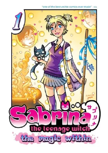 Sabrina the Teenage Witch: The Magic Within 1 by Tania Del Rio