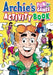 Archie's Fun 'n' Games Activity Book by Archie Comic Publications Inc