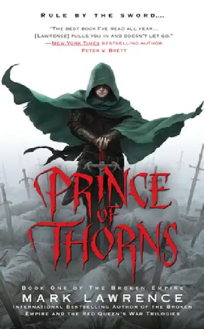 Prince of Thorns by Mark Lawrence