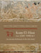 Kom El-Hisn (Ca. 2500-1900 Bc): An Ancient Settlement in the Nile Delta by Robert J. Wenke, Richard W. Redding, Anthony J. Cagle
