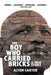 The Boy Who Carried Bricks: A True Story (Older YA Cover) by Alton Carter
