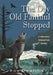 The Day Old Faithful Stopped: A Yellowstone National Park Mystery by Roy Deering