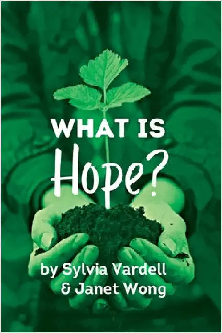 What Is Hope? by Vardell, Sylvia