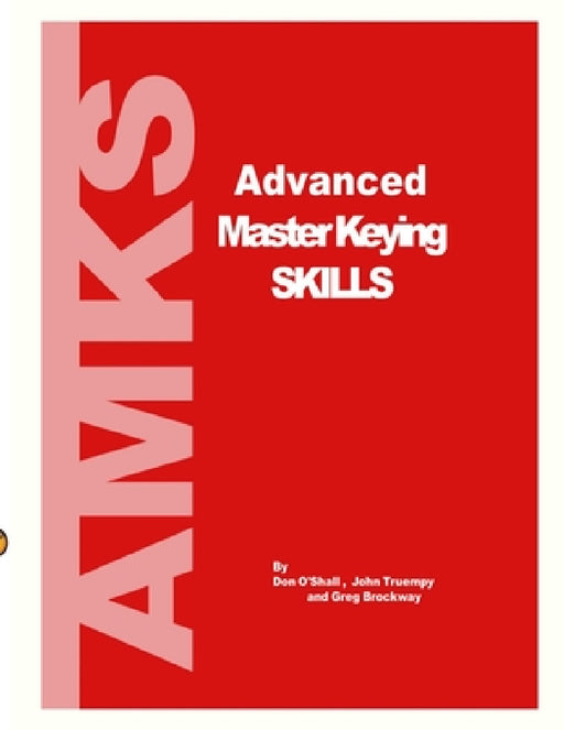 Advanced Master Keying Skills by Don Oshall