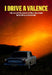 I Drive a Valence: The Collected Lyrics of Bill Callahan by Bill Callahan