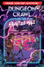 Dungeon Crawl at the Haunted Mall by Jendia Gammon
