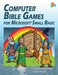 Computer Bible Games For Microsoft Small Basic: A Beginning Programming Tutorial For Christian Schools & Homeschools by Biblebyte Books