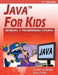 Java For Kids: NetBeans 11 Programming Tutorial by Philip Conrod