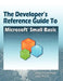 The Developer's Reference Guide to Microsoft Small Basic by Philip Conrod, Lou Tylee