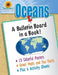 Oceans: A Bulletin Board in a Book! by Sunflower Education