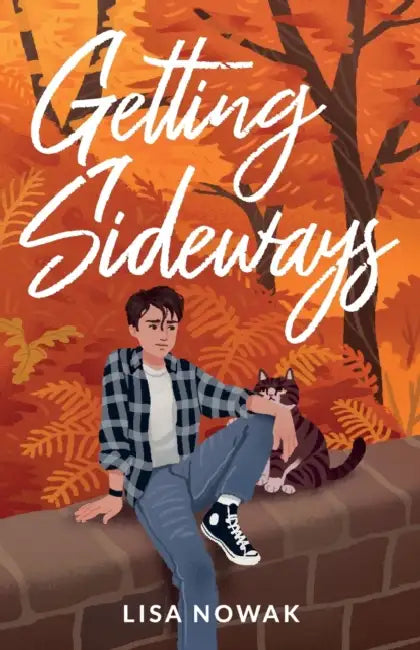 Getting Sideways by Lisa Nowak