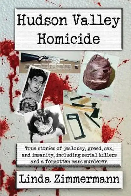 Hudson Valley Homicide by Linda S. Zimmermann