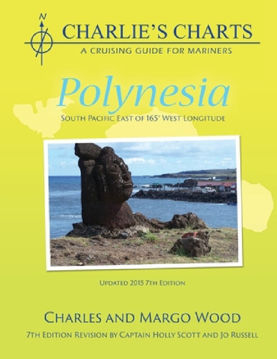 Charlie's Charts: Polynesia by Charles Wood, Margo Wood