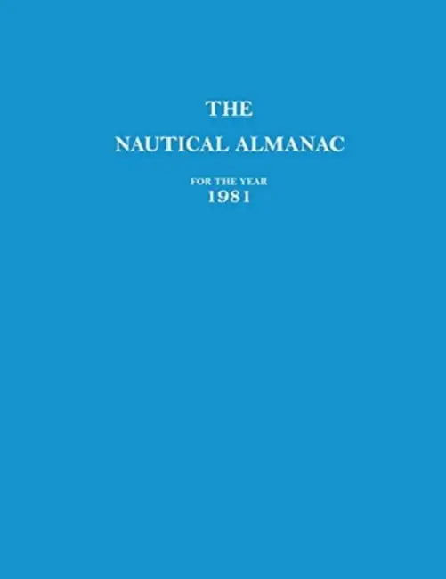 1981 Nautical Almanac by Usno Nautical Almanac Office, H. M. Nautical Almanac Office