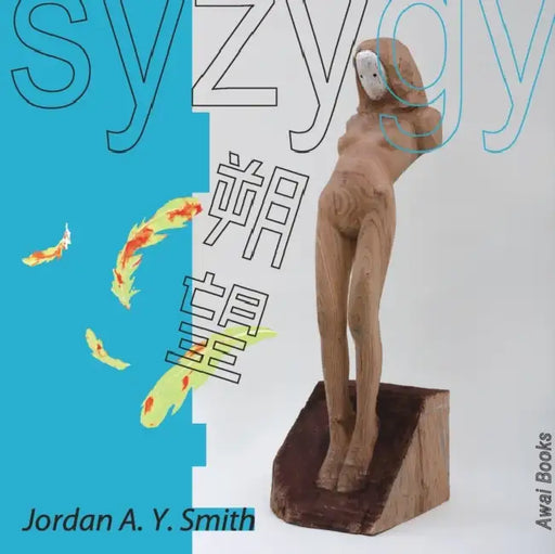 Syzygy by Jordan a. y. Smith