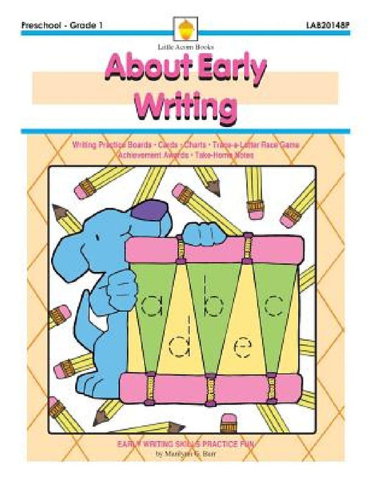 About Early Writing: Early Writing Skills Practice Fun by Marilynn G. Barr