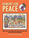 Hungry for Peace by Keith McHenry