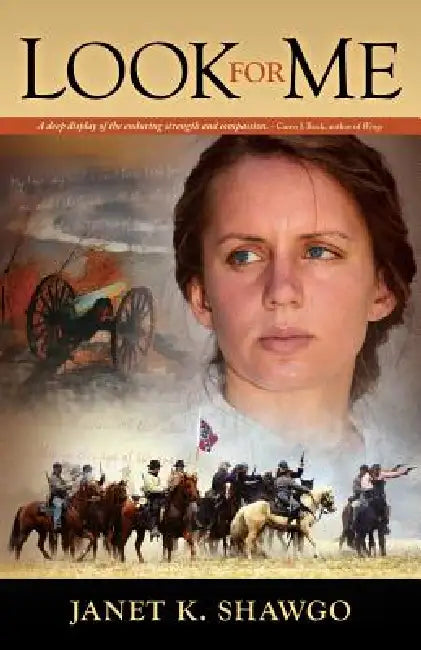 Look for Me by Janet K. Shawgo