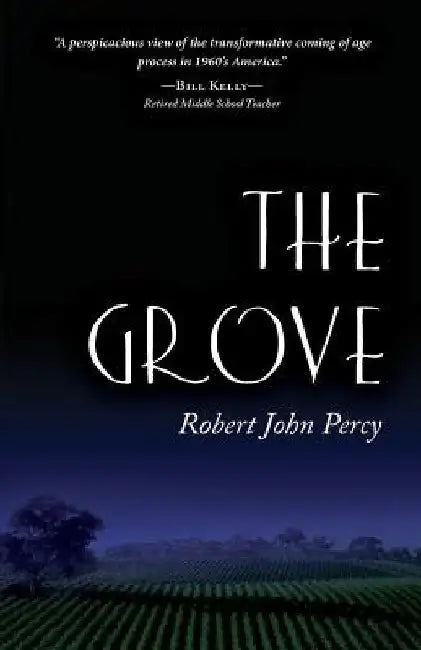 The Grove by Robert John Percy
