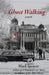 Ghost Walking by Mark Spencer