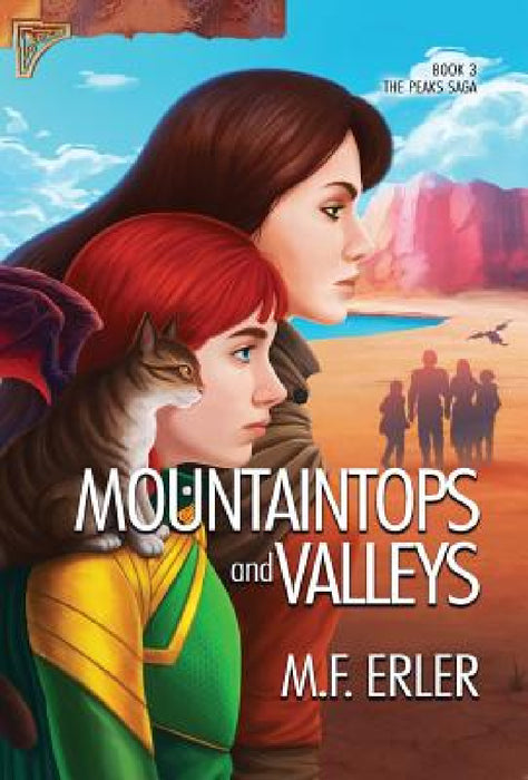 Mountaintops and Valleys by M. F. Erler