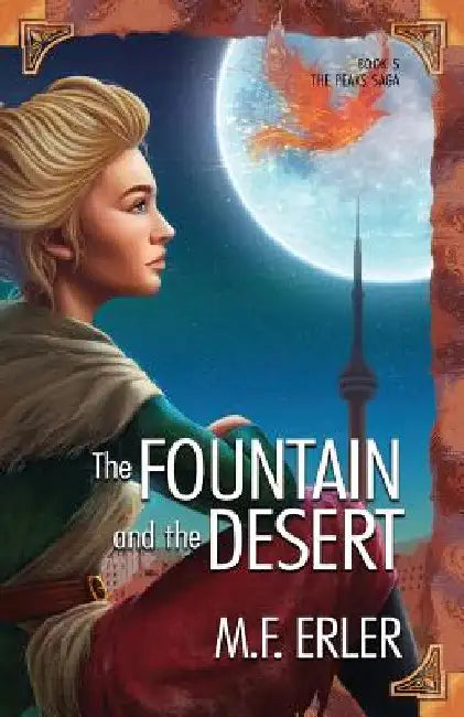 The Fountain and the Desert by M. F. Erler