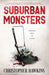 Suburban Monsters by Christopher Hawkins