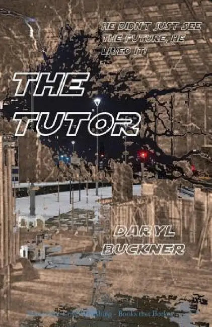 The Tutor by Daryl Buckner