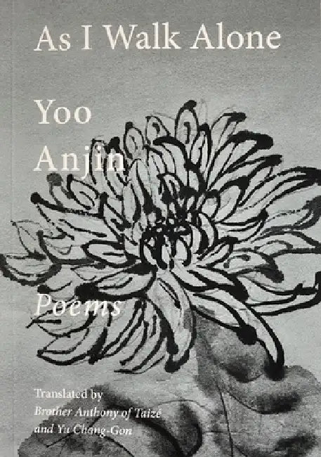 As I Walk Alone by Yoo Anjin, Brother Anthony, Yu Chang-Gon
