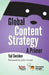 Global Content Strategy: A Primer by Val Swisher