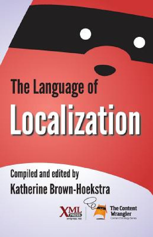 The Language of Localization by Katherine Brown-Hoekstra