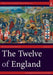 The Twelve of England by Noel Fallows