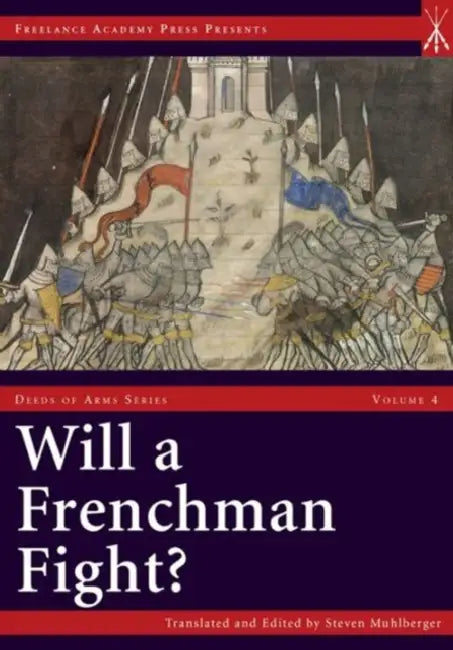 Will a Frenchman Fight? by Steven Muhlberger, Steven Muhlberger