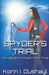 Spyder's Trial: The Lady & The Spyder Three by Korin I. Dushayl