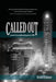 Called Out: A novel of base ball and America in 1908 by Floyd Sullivan