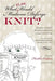 What (else) Would Madame Defarge Knit? by Heather Ordover