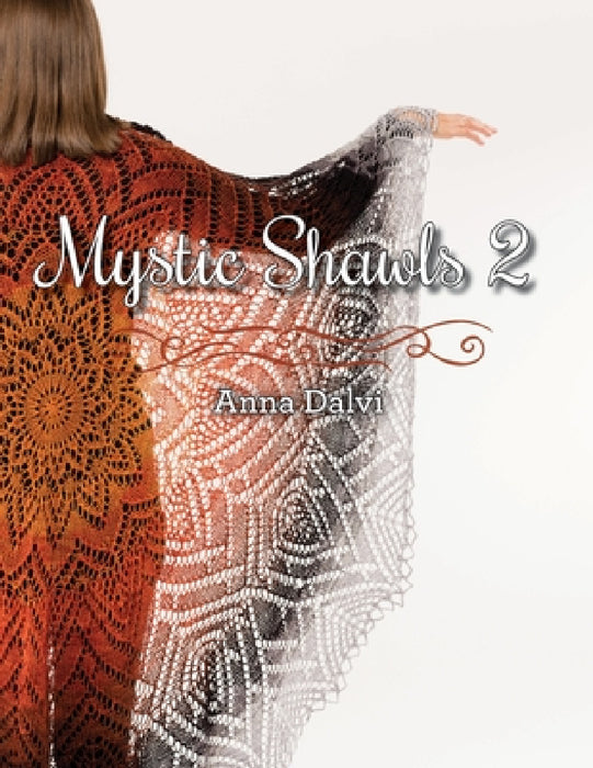 Mystic Shawls 2 by Anna Dalvi